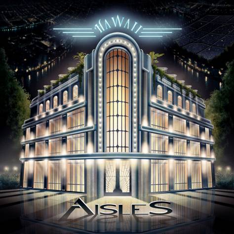 C:\Documents and Settings\Hugo Lagar\Mis documentos\Downloads\Aisles - Hawaii MP3\Aisles Hawaii Album Cover.jpg